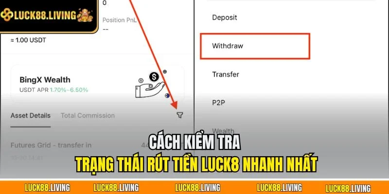 Cách kiểm tra trạng thái rút tiền LUCK8 nhanh nhất